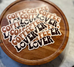 Coffee lover sticker