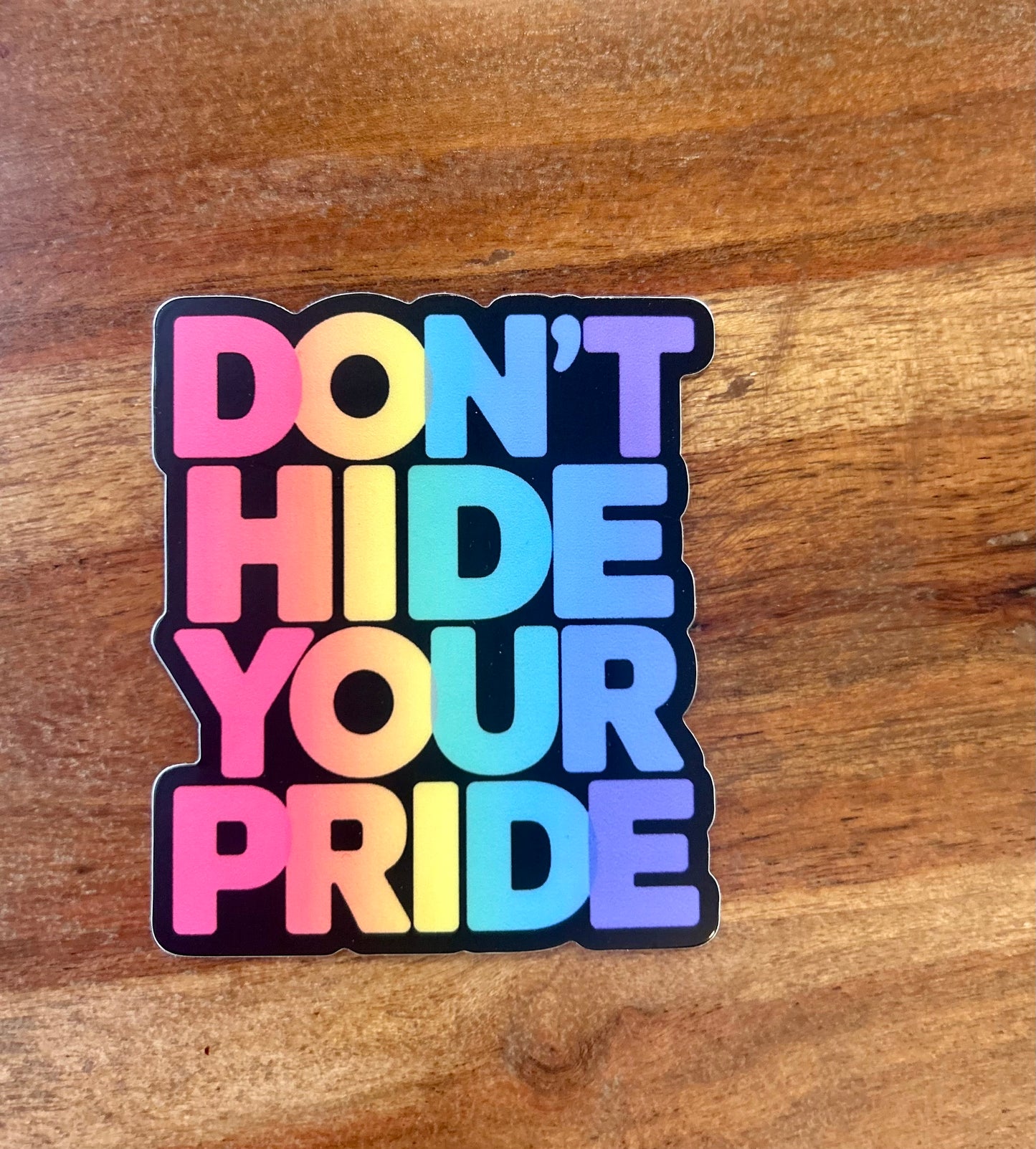 Don’t hide your Pride sticker