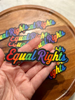 Equal Rights rainbow Sticker