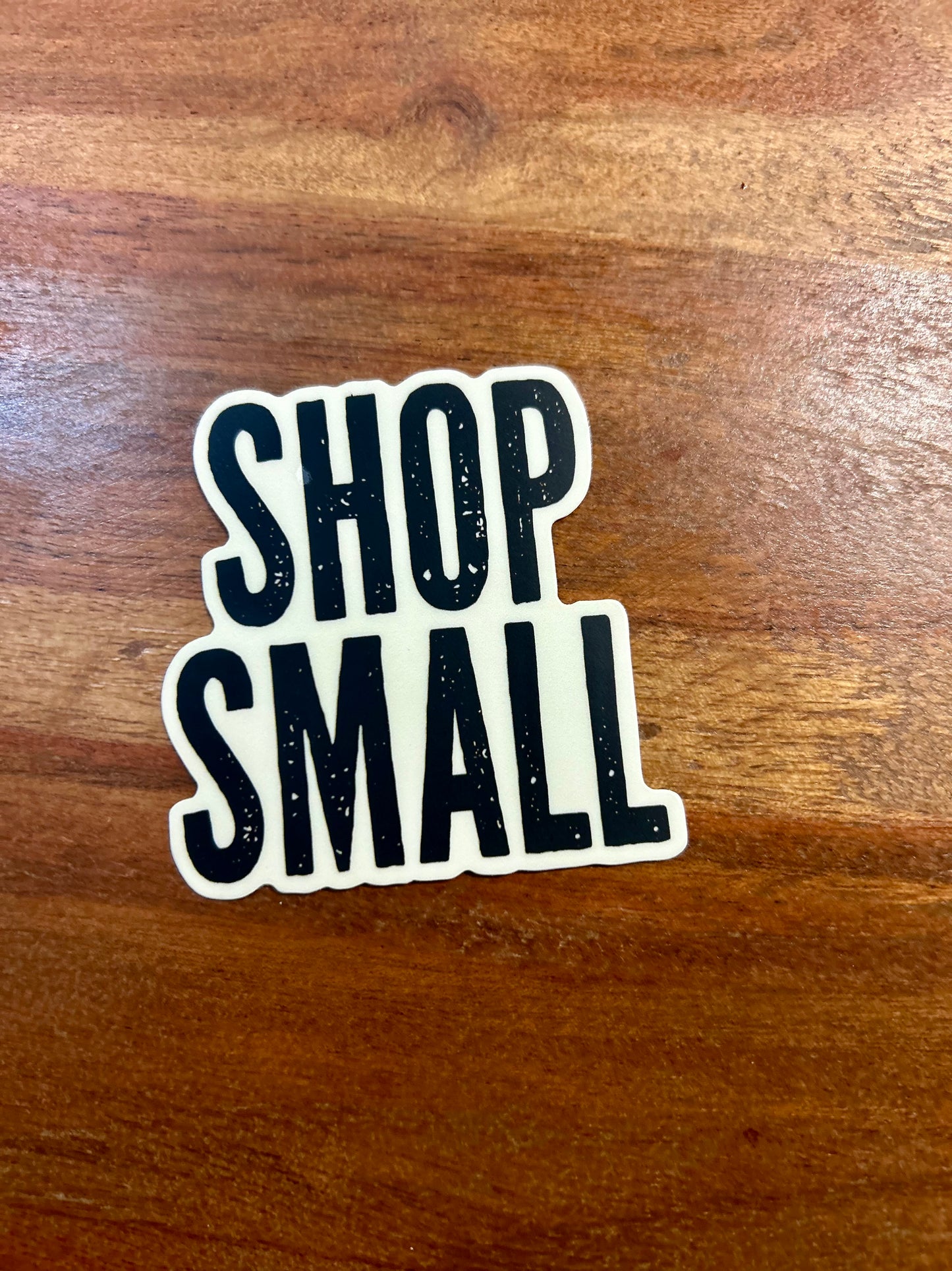 Shop Small sticker • distressed