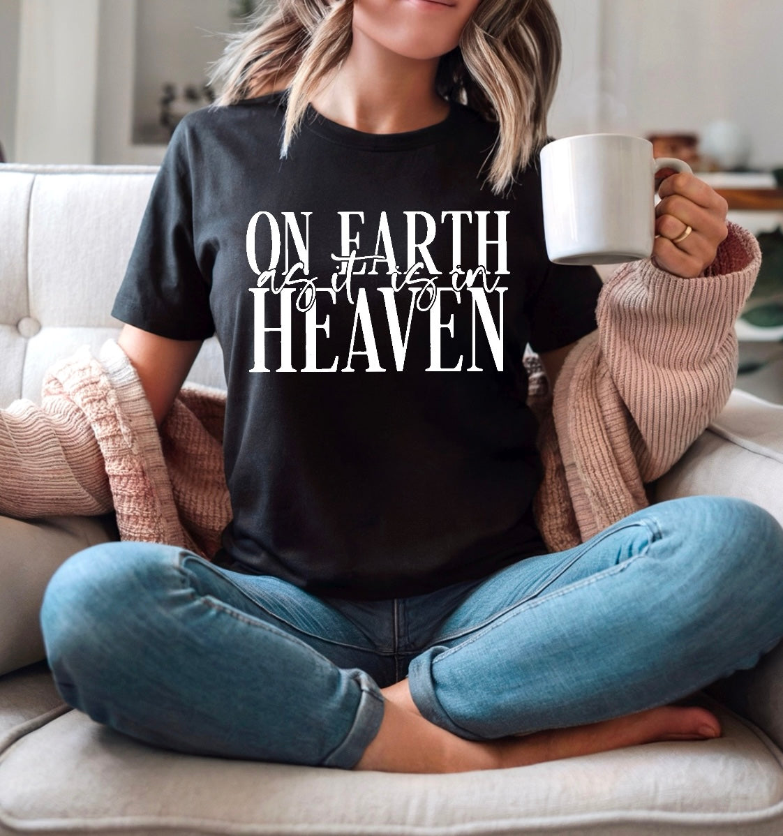 On Earth as it is in Heaven