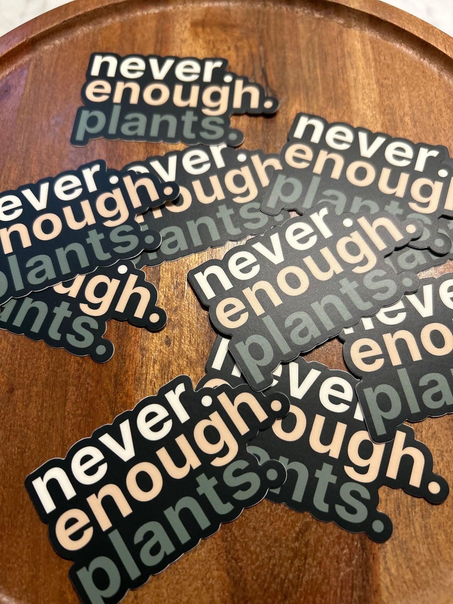 Never enough plants sticker • ombré