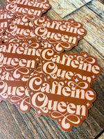 Caffeine Queen sticker