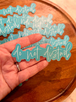 Do not disturb • aqua