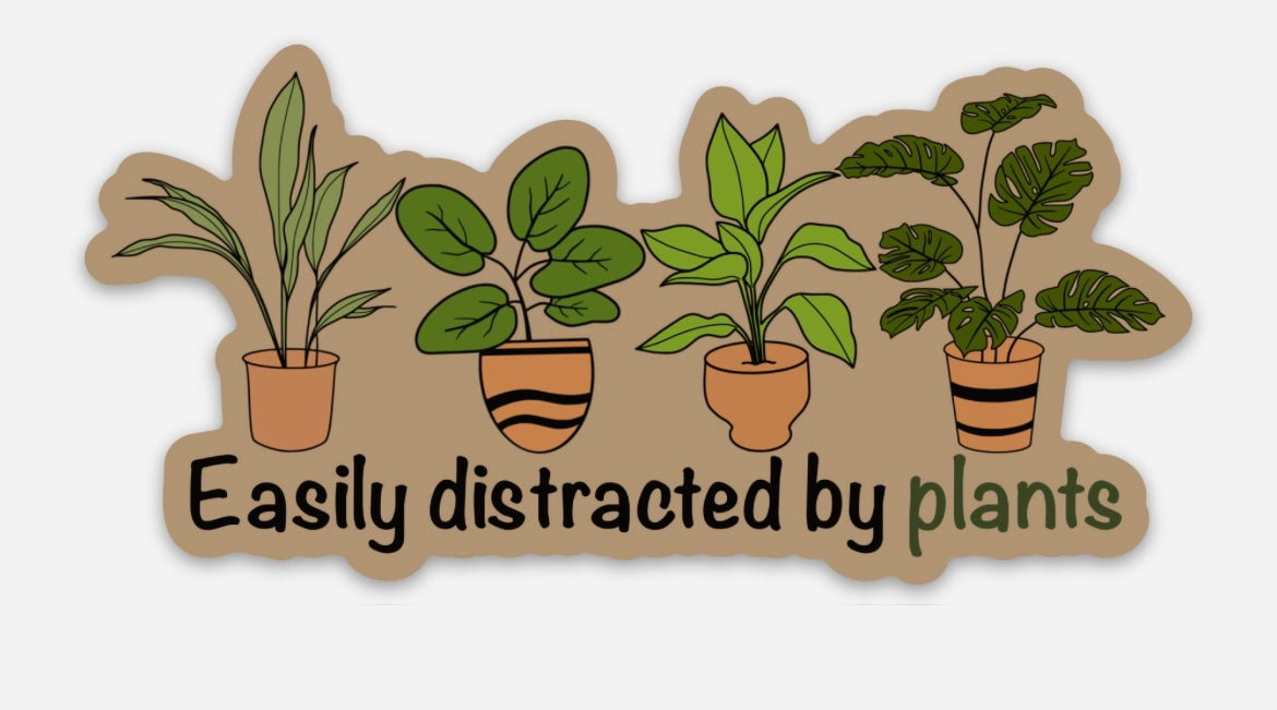 Easily distracted by plants magnet • brown