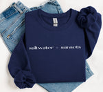 Saltwater + sunsets sweatshirt