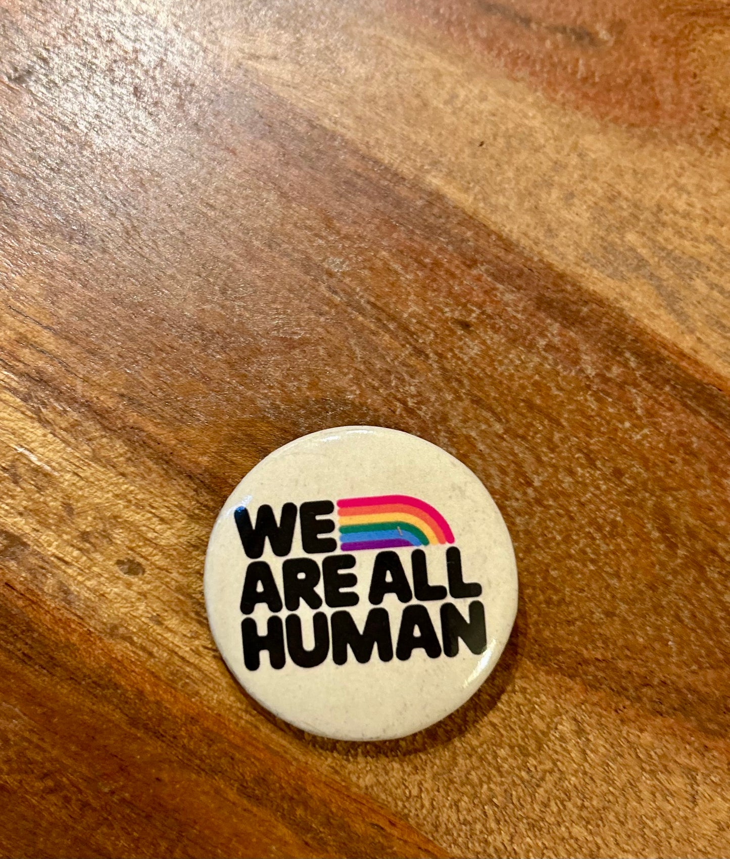 We are all human button