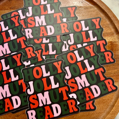 Holly Jolly Smut Reader sticker