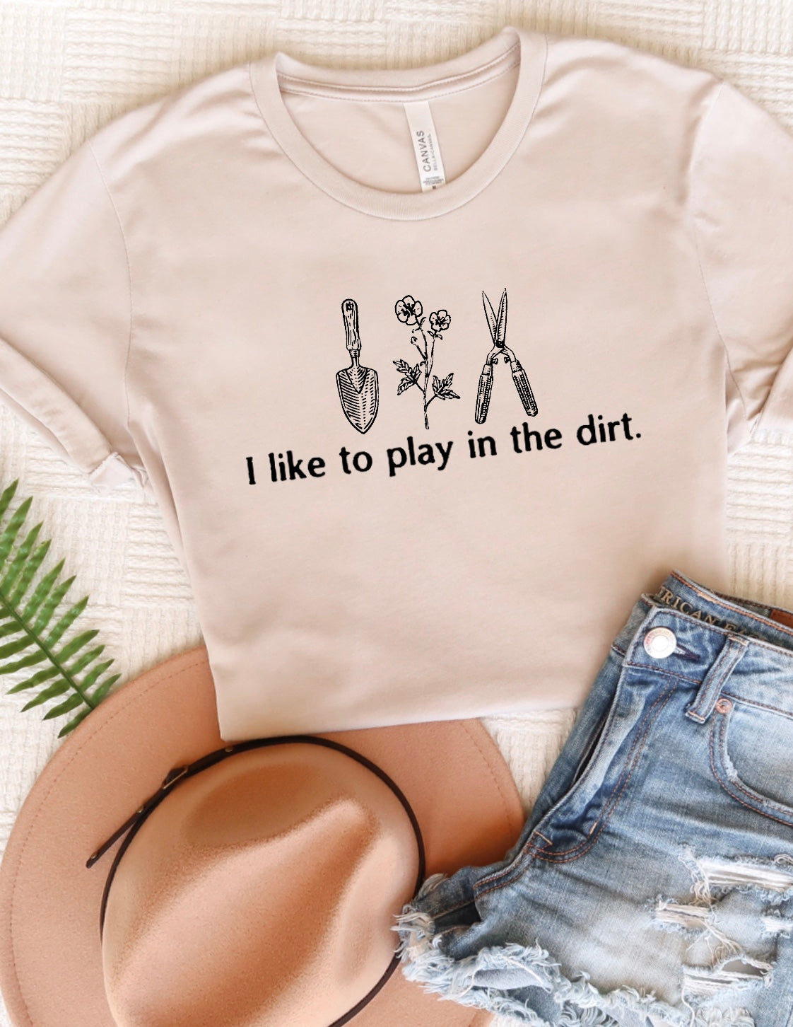 I like to play in the dirt