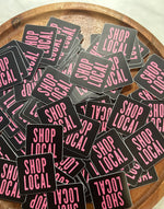 Shop Local pink sticker • distressed