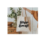 Shop Small Tote Bag