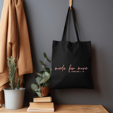 Made for more Tote Bag