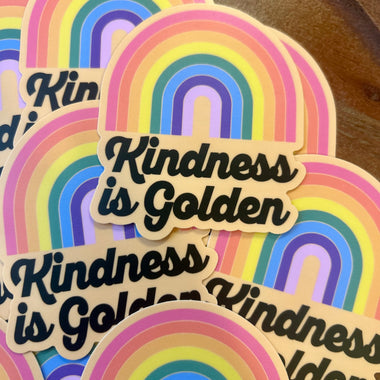 Kindness is golden rainbow sticker
