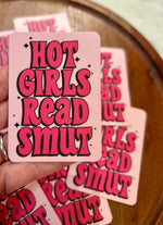 Hot Girls Read Smut sticker