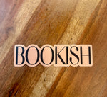 BOOKISH Sticker