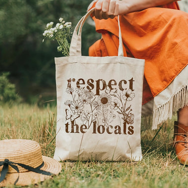 Respect the locals tote bag
