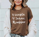 Single. Taken. Coffee