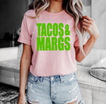 Tacos & Margs