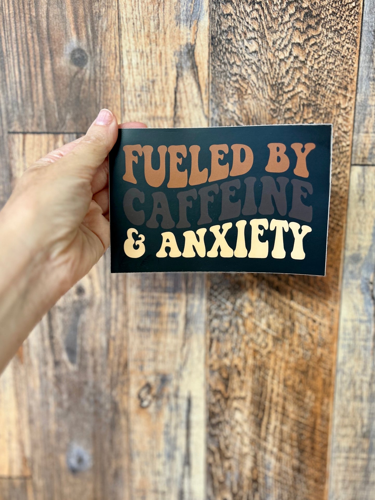 Fueled by caffeine & anxiety bumper sticker