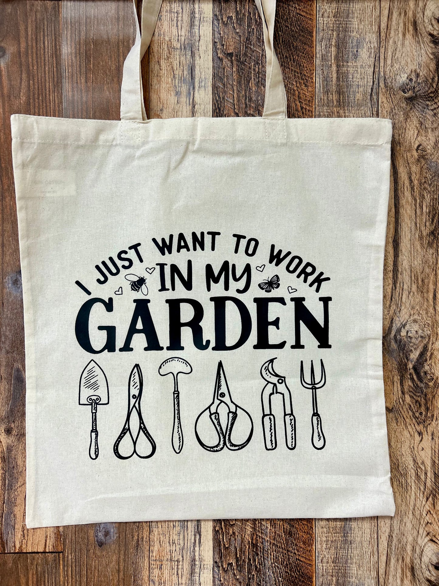 I just want to work in my garden tote bag