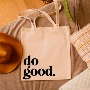 Do good. Tote Bag