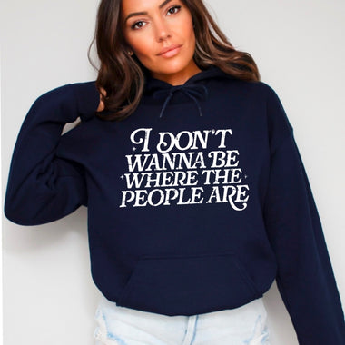 I don’t want to be where the people are
