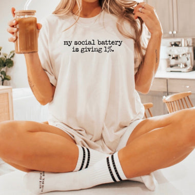 My social battery is giving 1%