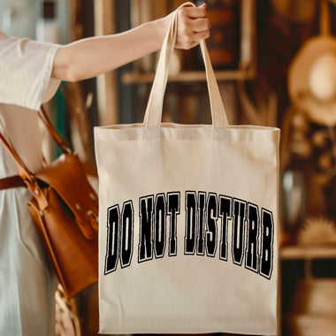 Do not disturb tote bag