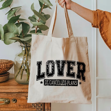 Lover of Cancelled Plans tote bag