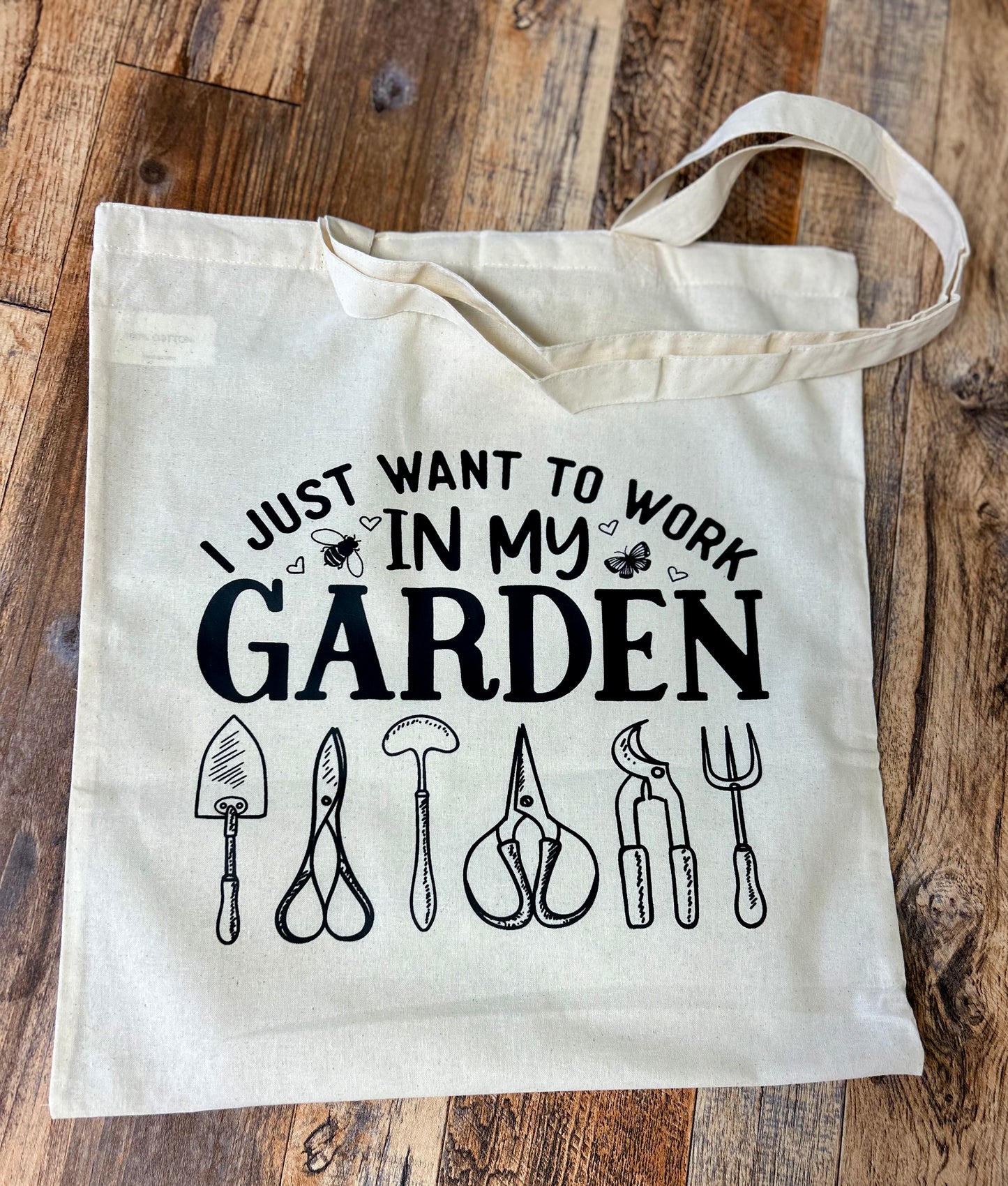 I just want to work in my garden tote bag