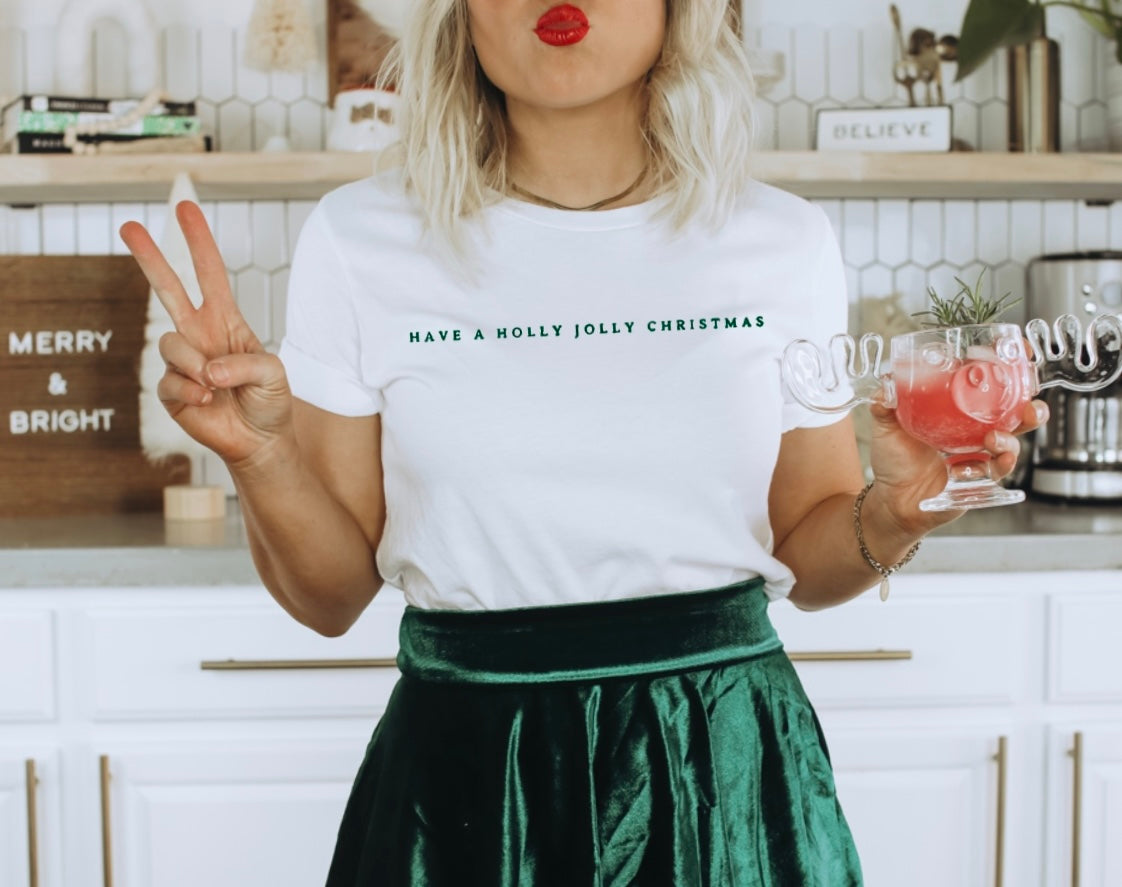 Have a Holly Jolly Christmas