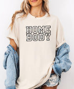 Homebody • comfort colors