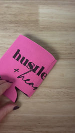 Hustle & Heart Drink Holder