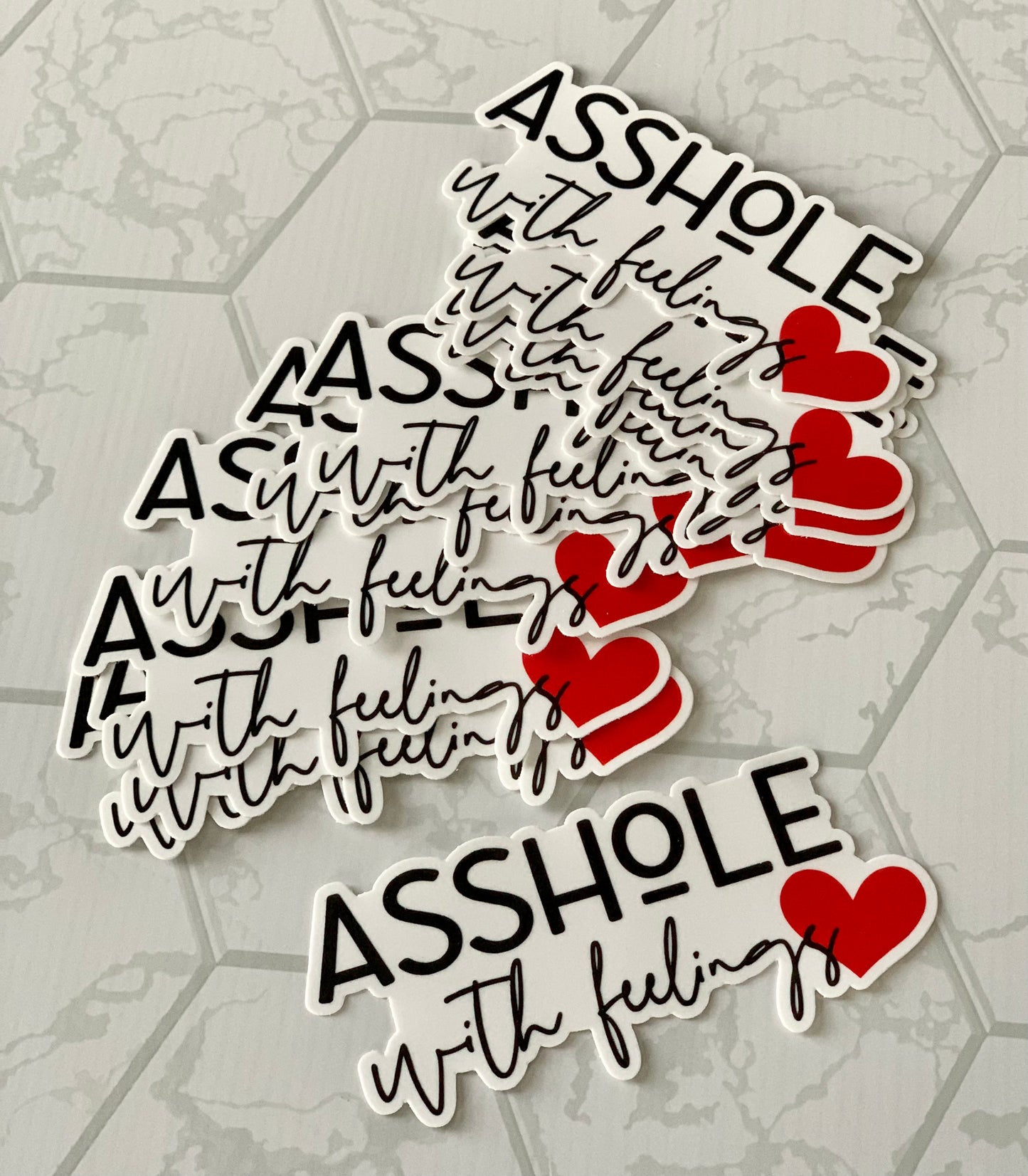 Asshole with feelings Sticker