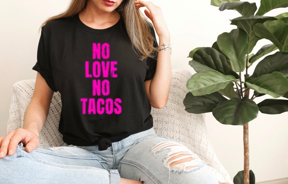 No Love No Tacos transfer