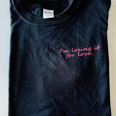 I’m Losing it for Love