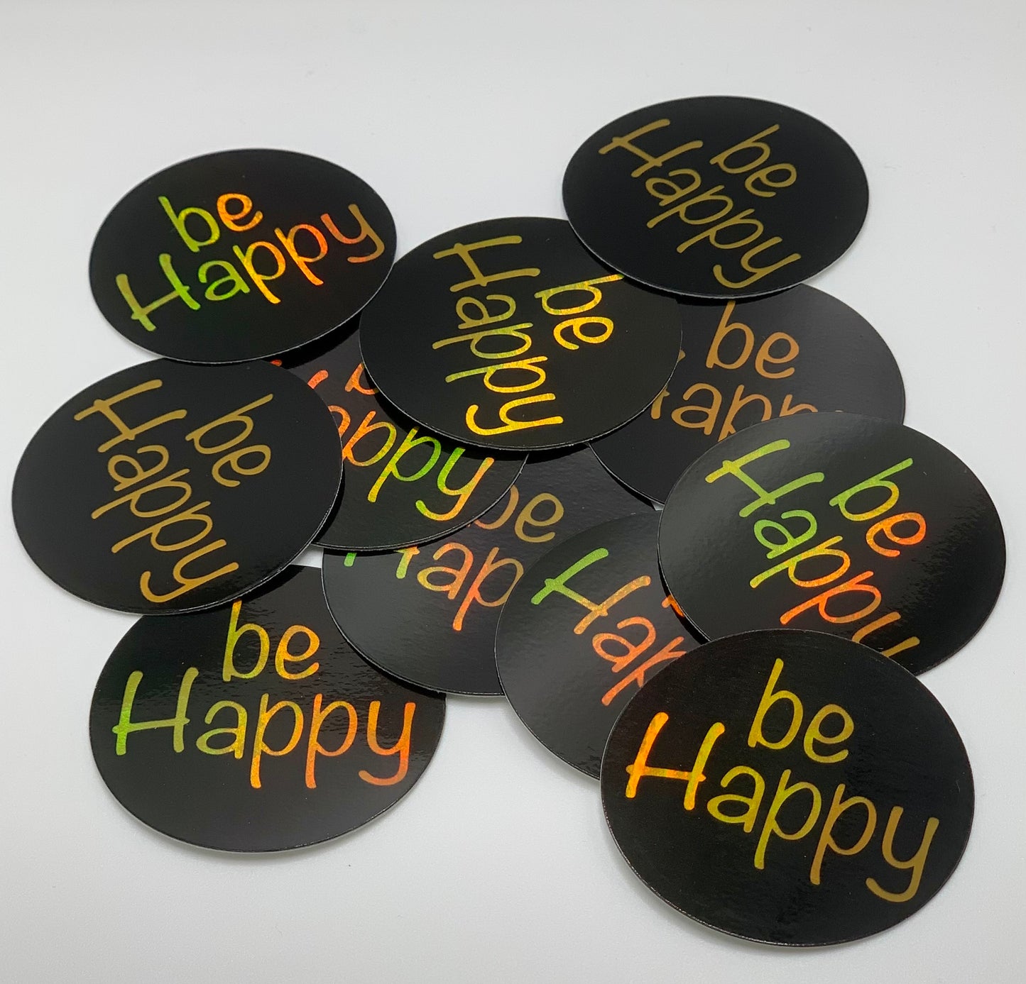 be Happy Holographic Sticker