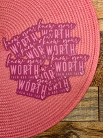 Know Your Worth Sticker