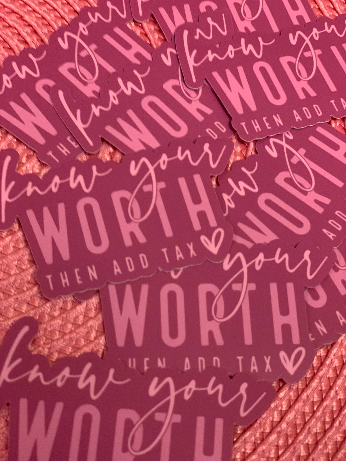 Know Your Worth Sticker