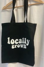 Locally Grown Tote Bag