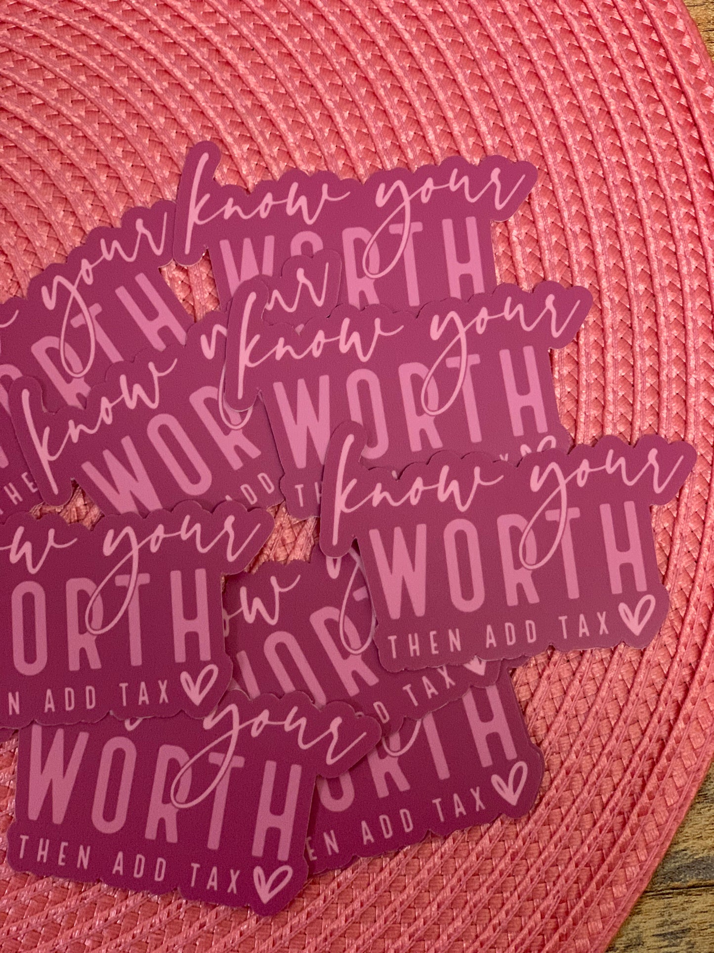 Know Your Worth Sticker