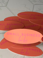 Small Business Babe Sticker • coral