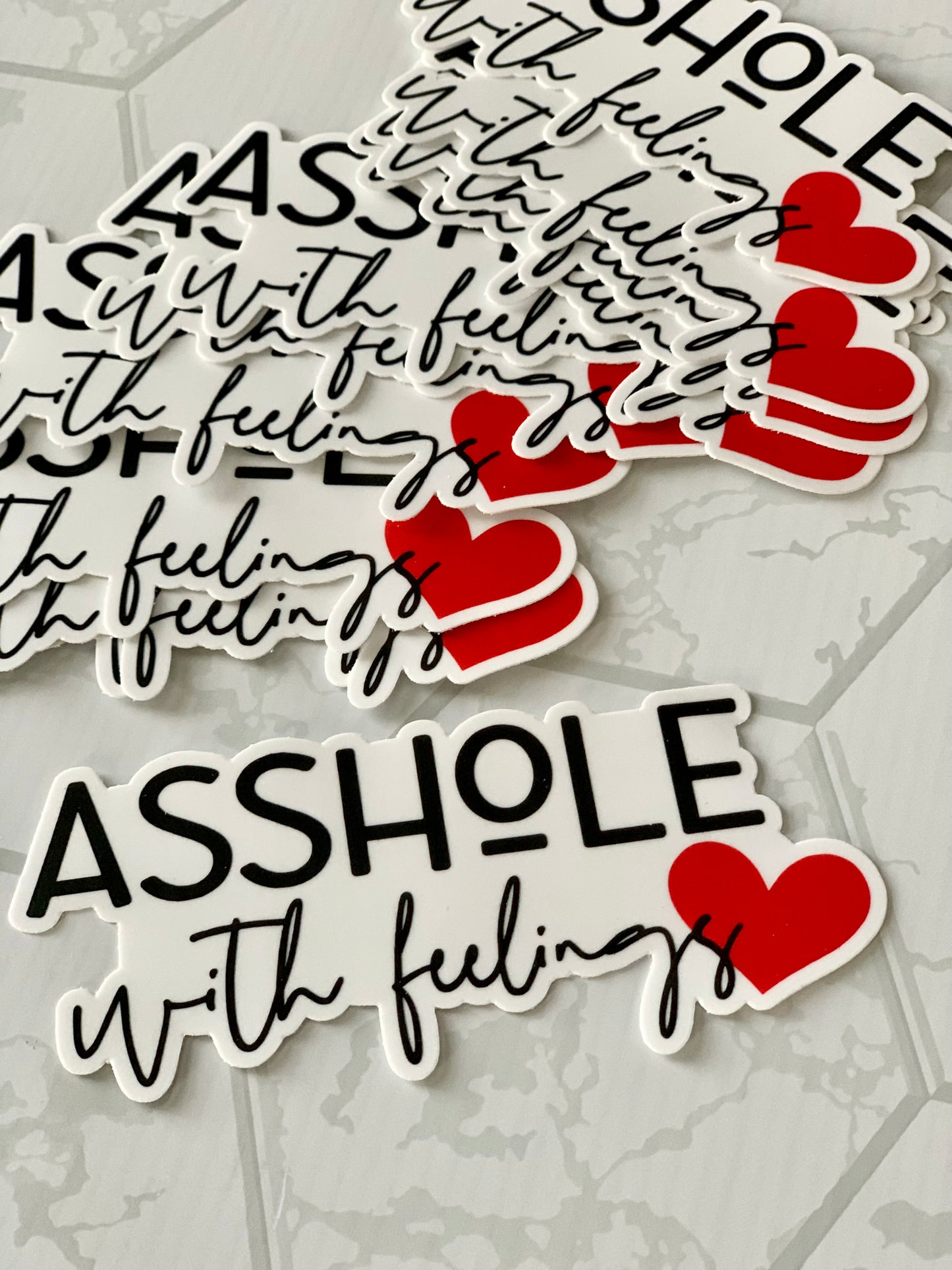 Asshole with feelings Sticker